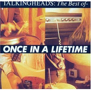 TALKING HEADS / トーキング・ヘッズ / ONCE IN A LIFETIME