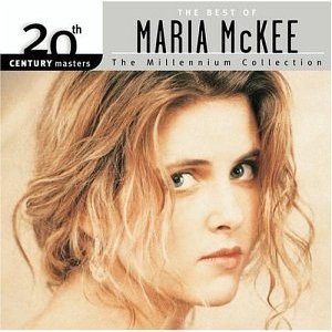 BEST OF MARIA MCKEE-MILLENNIUM COLLECTION/MARIA MCKEE/マリア ...