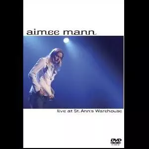 AIMEE MANN / エイミー・マン / LIVE AT ST. ANNS WAREHOUSE