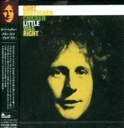 CURT BOETTCHER / カート・ベッチャー / CHICKEN LITTLE WAS RIGHT