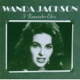 WANDA JACKSON / ワンダ・ジャクソン / I REMEMBER ELVIS