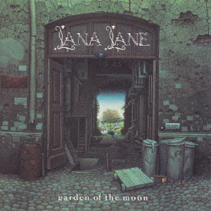 LANA LANE / ラナ・レーン / GARDEN OF THE MOON