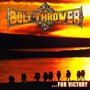 BOLT THROWER ボルトスロワー FOR VICTORY/BOLT THROWER/ボルト・スロワー｜HARDROCK & HEAVYMETAL