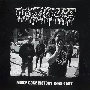 AGATHOCLES / MINCE CORE HISTORY 1996-1997