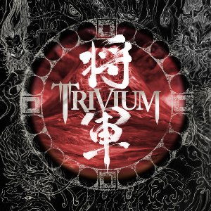 TRIVIUM / トリヴィアム / SHOGUN