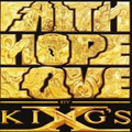 KING'S X / キングス・エックス / FAITH HOPE LOVE BY KING'S X