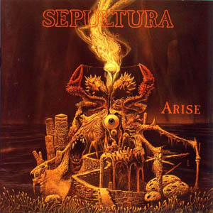 SEPULTURA / セパルトゥラ / ARISE