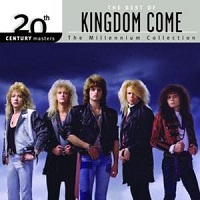 KINGDOM COME / キングダム・カム / BEST OF KINGDOM COME - MILLENNIUM COLLECTION