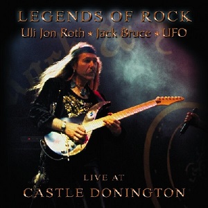 ULI JON ROTH / ウリ・ジョン・ロート / LEGENDS OF ROCK-LIVE AT CASTLE DONINGTON