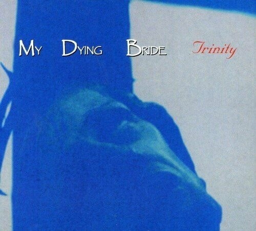 MY DYING BRIDE / マイ・ダイング・ブライド / TRINITY