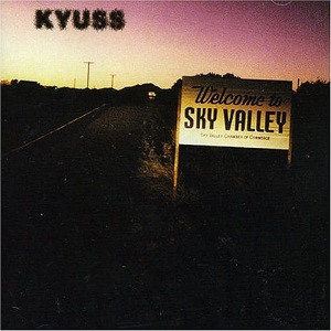 KYUSS / WELCOME TO SKY VALLEY<LP>
