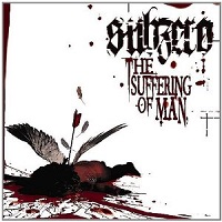 SUB ZERO / サブゼロ / SUFFERING OF MAN