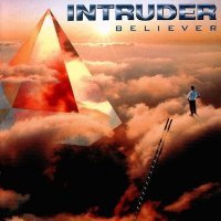 INTRUDER(Melodious Hard) / イントルーダー / BELIEVER