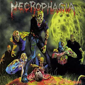 NECROPHAGIA / ネクロファジア / SEASON OF THE DEAD