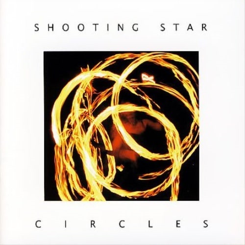SHOOTING STAR / シューティング・スター / CIRCLES