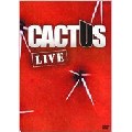 CACTUS / カクタス / LIVE