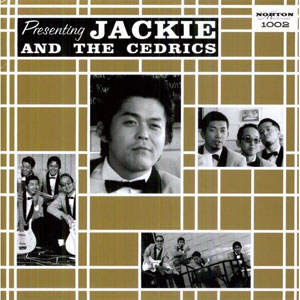 JACKIE & THE CEDRICS / PRESENTING (10") 