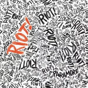 PARAMORE / パラモア / ライオット!