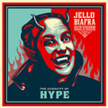 JELLO BIAFRA & THE GUANTANAMO SCHOOL OF MEDICINE / AUDACITY OF HYPE (レコード)