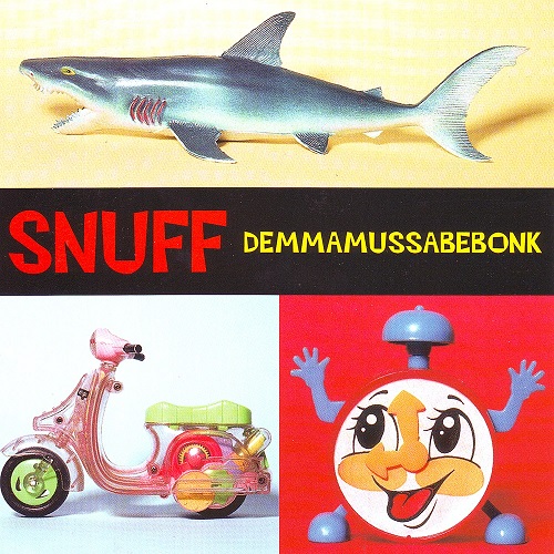 SNUFF / スナッフ / DEMMAMUSSABEBONK (LP)