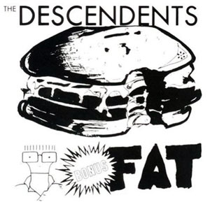 DESCENDENTS / BONUS FAT (12")
