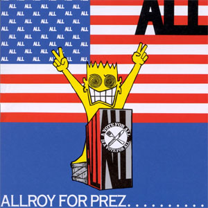 ALL / ALLROY FOR PREZ (レコード)
