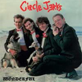CIRCLE JERKS / サークル・ジャークス / WONDERFUL