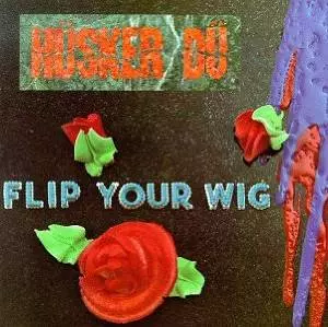 HUSKER DU / ハスカーデュー / FLIP YOUR WIG (LP) 