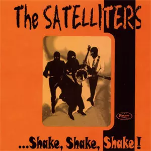 SATELLITERS / サテライターズ / SHAKE,SHAKE,SHAKE! 