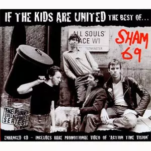 If the Kids Are United: The Best of Sham 69/SHAM 69/シャム69｜PUNK