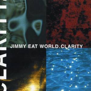 JIMMY EAT WORLD / ジミー・イート・ワールド / CLARITY