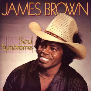 JAMES BROWN / ジェームス・ブラウン / SOUL SYNDROME