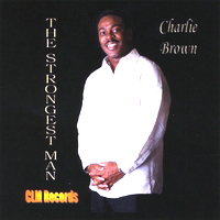 CHARLIE BROWN / チャーリー・ブラウン / STRONGEST MAN (CD-R)