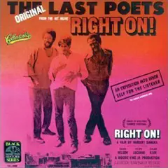 LAST POETS / ラスト・ポエッツ / RIGHT ON!