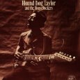 HOUND DOG TAYLOR / ハウンド・ドッグ・テイラー / AND THE HOUSEROCKERS