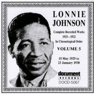 LONNIE JOHNSON / ロニー・ジョンソン / COMPLETE RECORDED WORKS IN CHRONOROGICAL ORDER : 1925 - 32 VOL. 5 
