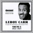 LEROY CARR / リロイ・カー / COMPLETE RECORDED WORKS IN CHRONOROGICAL ORDER : 1934 - 35 VOL. 6 