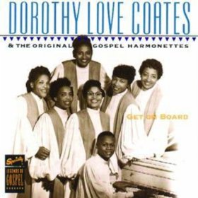 DOROTHY LOVE COATES / ドロシー・ラヴ・コーツ / GET ON BOARD