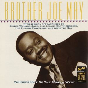 BROTHER JOE MAY / ブラザー・ジョー・メイ / THUNDERBOLT OF THE MIDDLE WEST