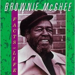 BROWNIE MCGHEE / ブラウニー・マギー / FACTS OF LIFE