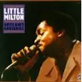 LITTLE MILTON / リトル・ミルトン / GRITS AIN'T GROCERIES