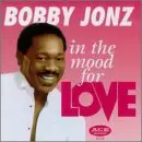 BOBBY JONZ / IN THE MOOD FOR LOVE