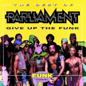 PARLIAMENT / パーラメント / BEST OF PARLIAMENT : GIVE UP THE FUNK 