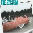 SYSTEM / システム / DON'T DISTURB THIS GROOVE