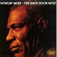 HOWLIN' WOLF / ハウリン・ウルフ / BACK DOOR WOLF