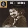 LITTLE MILTON / リトル・ミルトン / GREATEST HITS : THE CHESS 50TH ANNIVERSARY COLLECTION