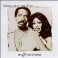 IKE & TINA TURNER / アイク&ティナ・ターナー / ABSOLUTELY THE BEST