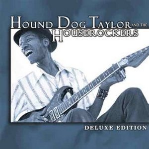 HOUND DOG TAYLOR / ハウンド・ドッグ・テイラー / DELUXE EDITION