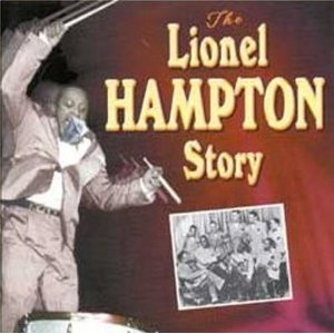 LIONEL HAMPTON / ライオネル・ハンプトン / LIONEL HAMPTON STORY (MINI LP SLEEVE)