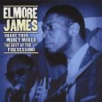 ELMORE JAMES / エルモア・ジェイムス / SHAKE YOUR MONEYMAKER: THE BEST OF FIRE SESSIONS